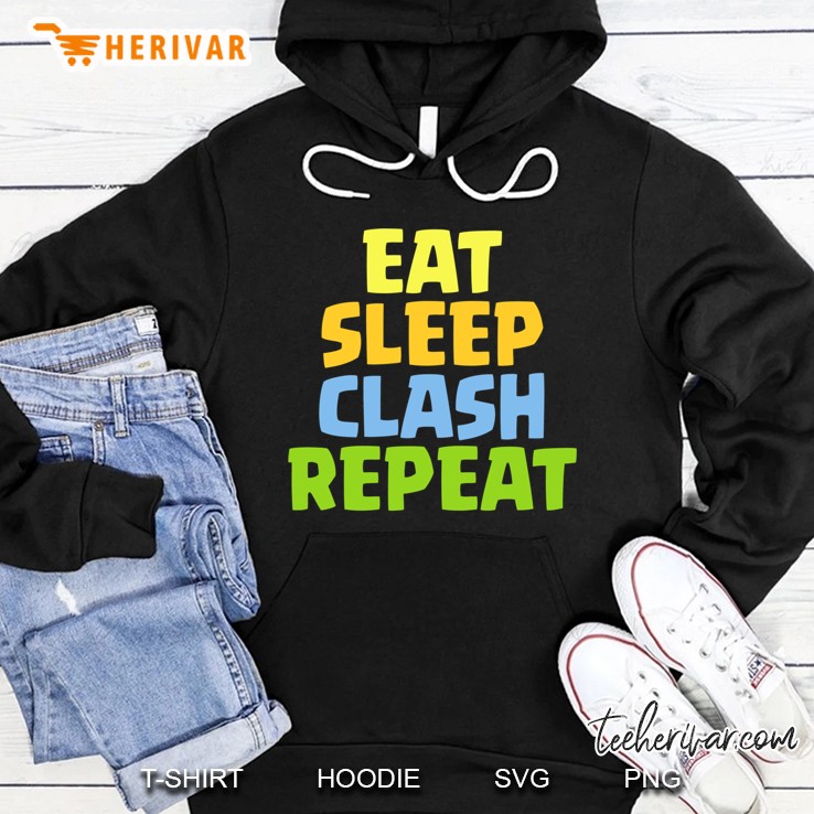 Eat Sleep Clash Repeat Funny Gift Slim Fit Hoodie