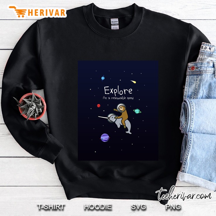Explore! At A Reasonable Speed (Sloth Riding Narwhal In Space) Graphic Sweatshirt