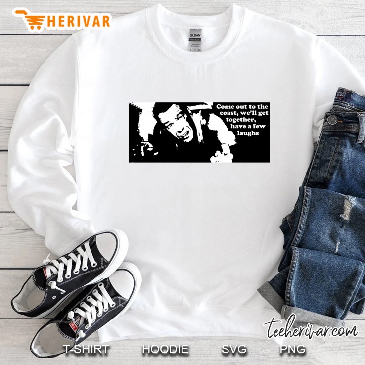 Die Hard Come Out To The Coast... Slim Fit Sweatshirt