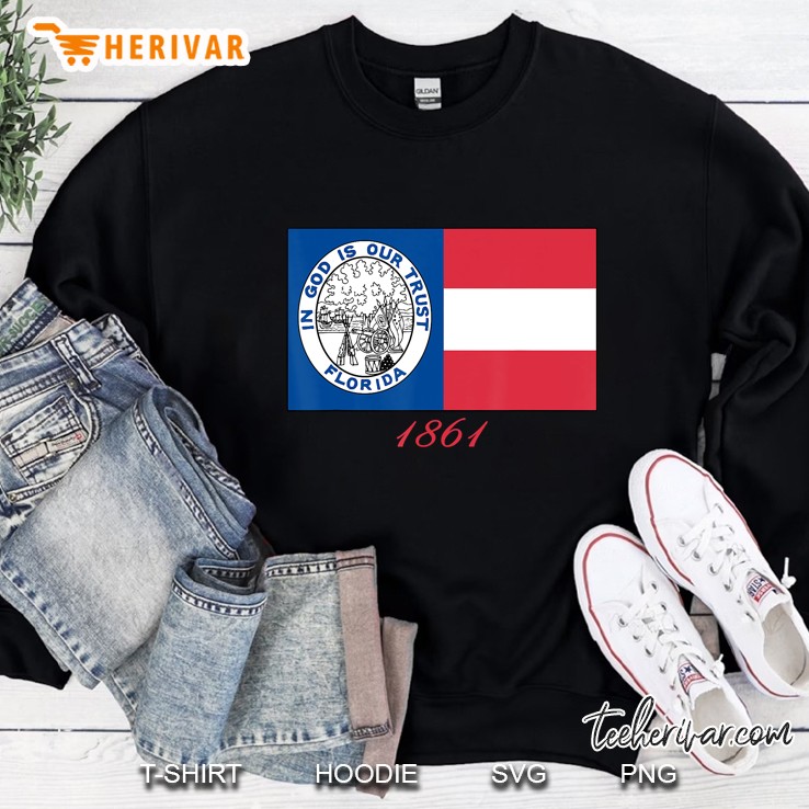 Florida Civil War Regiment 1861 In God Flag Sweatshirt