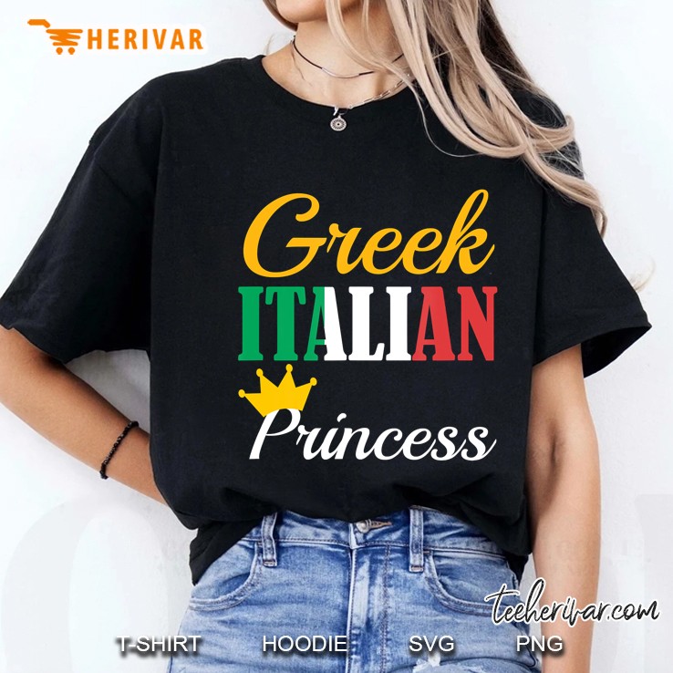 Funny Greek Italian Princess Proud Greece Pride Gift Hoodie