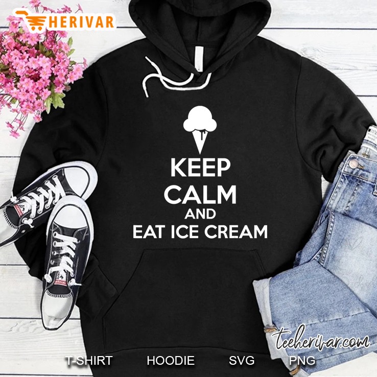 Keep Calm And Eat Ice Cream Tee Mugs