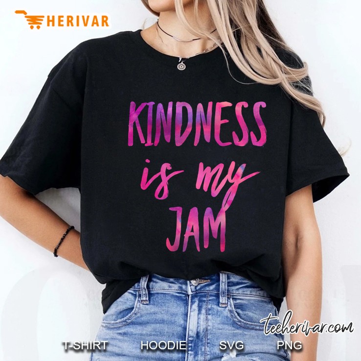 Kindness Is My Jam, Inspire Peace & Love, Compassion Ladies Tee