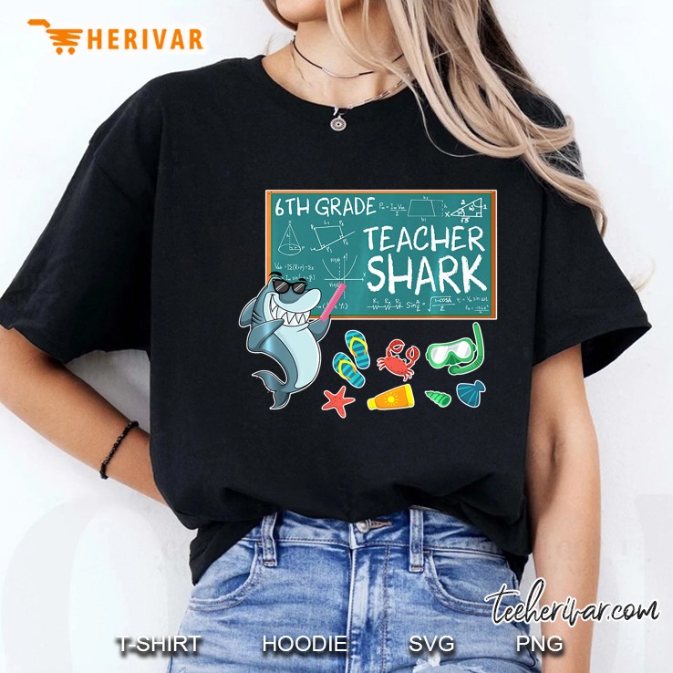 Lovely Emotion Face 6Th Grade Teacher Shark Teaching Tshirt Ladies Tee