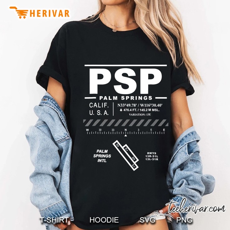 Palm Springs International Airport California Psp Hoodie