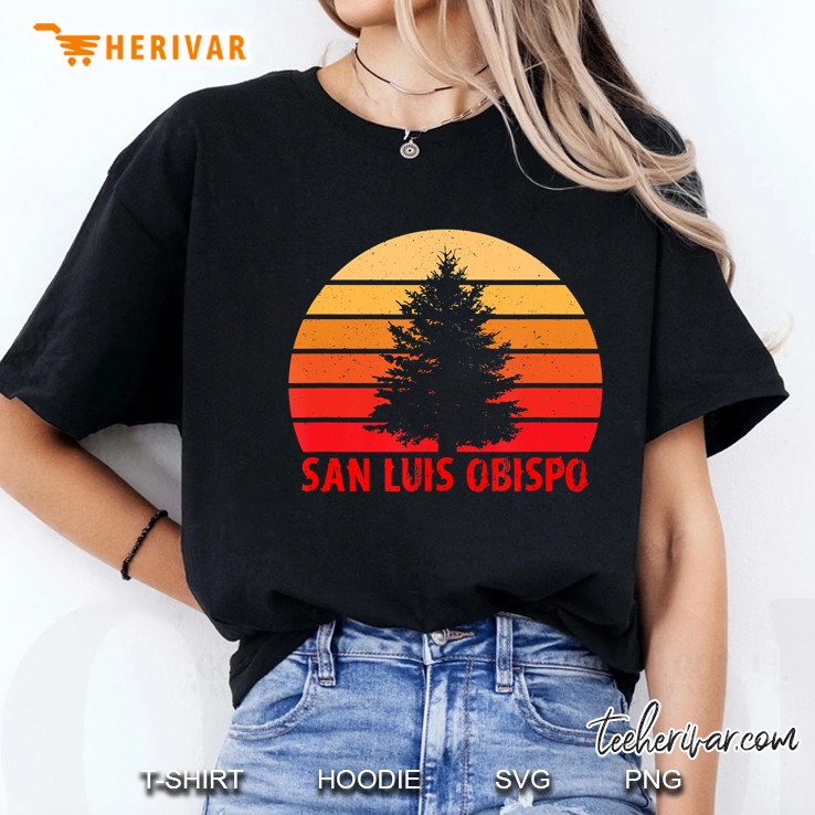 San Luis Obispo California Ca Slo Nor Cal Shirt Ladies Tee