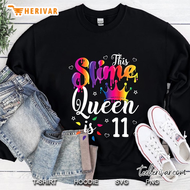 Slime Queen Crown Birthday 11Th Gift For Girls 11 Years Old Sweatshirt