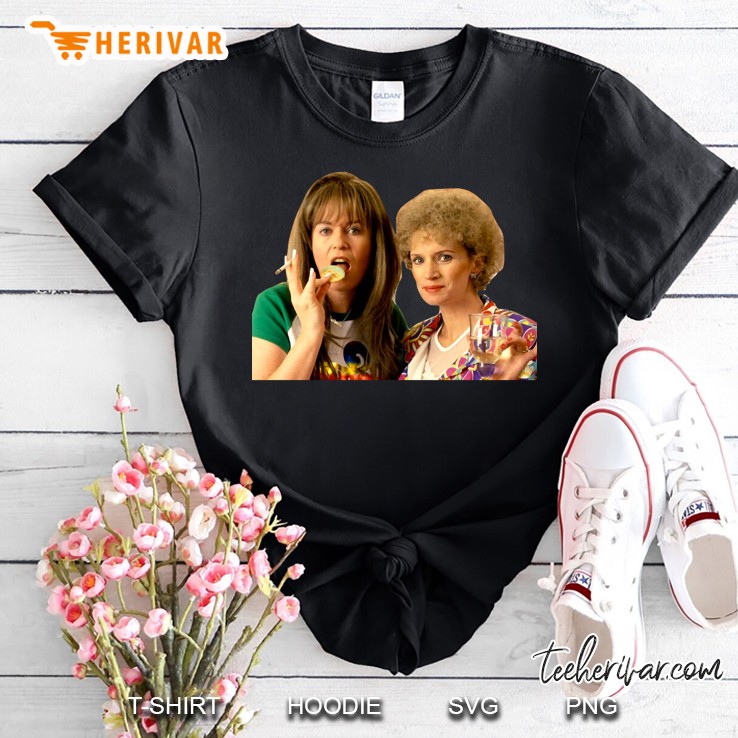 Kath And Kim Shirt