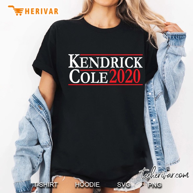 Kendrick & Cole For President Hoodie