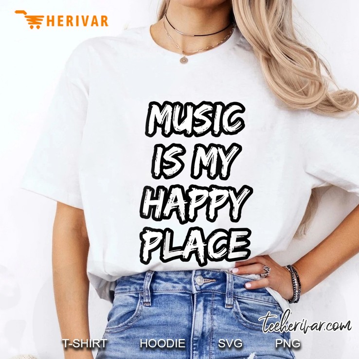 Womens Music Is My Happy Place Ladies Tee