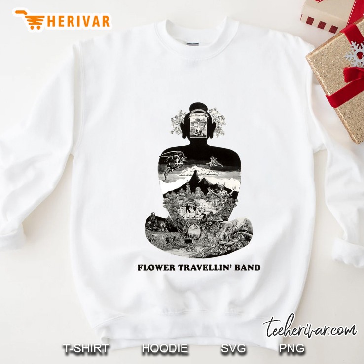 Flower Travellin Band Shirt! Sweatshirt