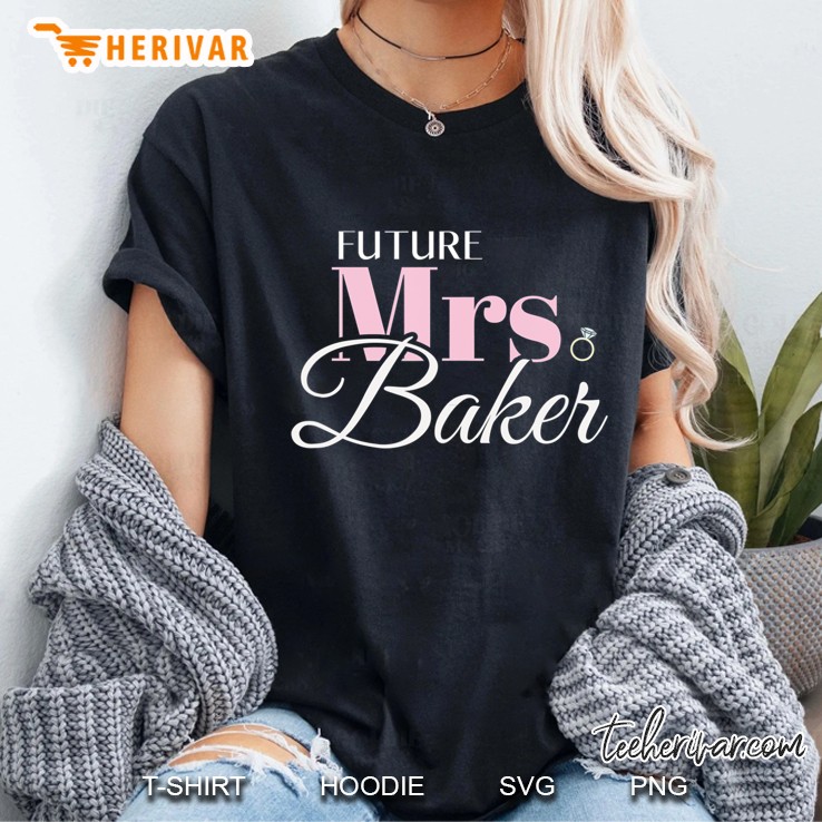 Cute Engagement Gift Mrs Baker Bachelorette Gift Hoodie