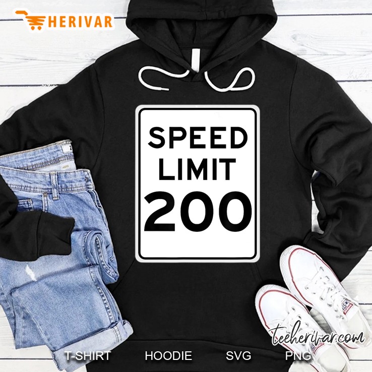 Speed Limit 200 Mph Hoodie