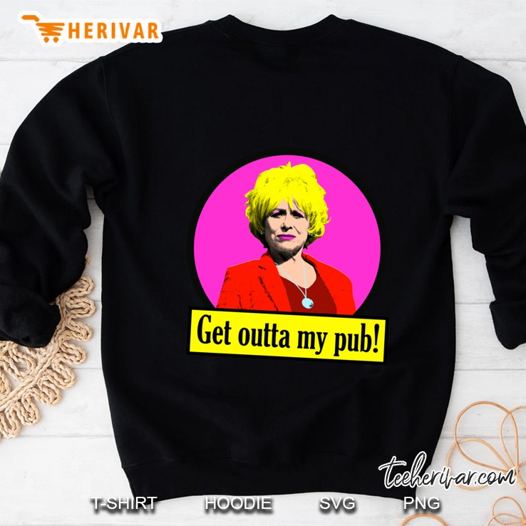 Peggy Mitchell - Get Outta My Pub! Slim Fit Sweatshirt