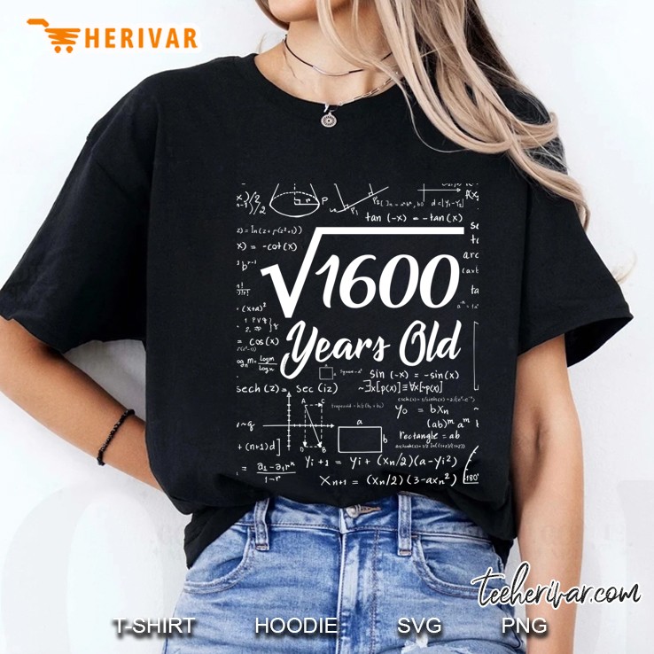 Square Root Of 1600 40 Years Old Birthdays Gift Slim Fit Hoodie