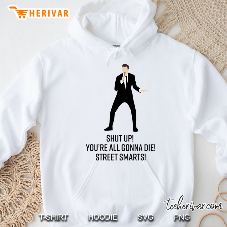 Street Smarts! Hoodie