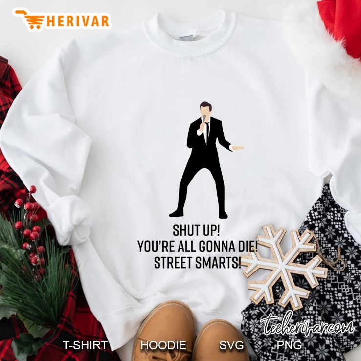 Street Smarts! Sweatshirt
