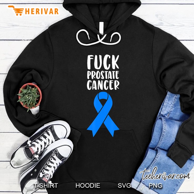 Fuck Prostate Cancer Awareness Hoodie