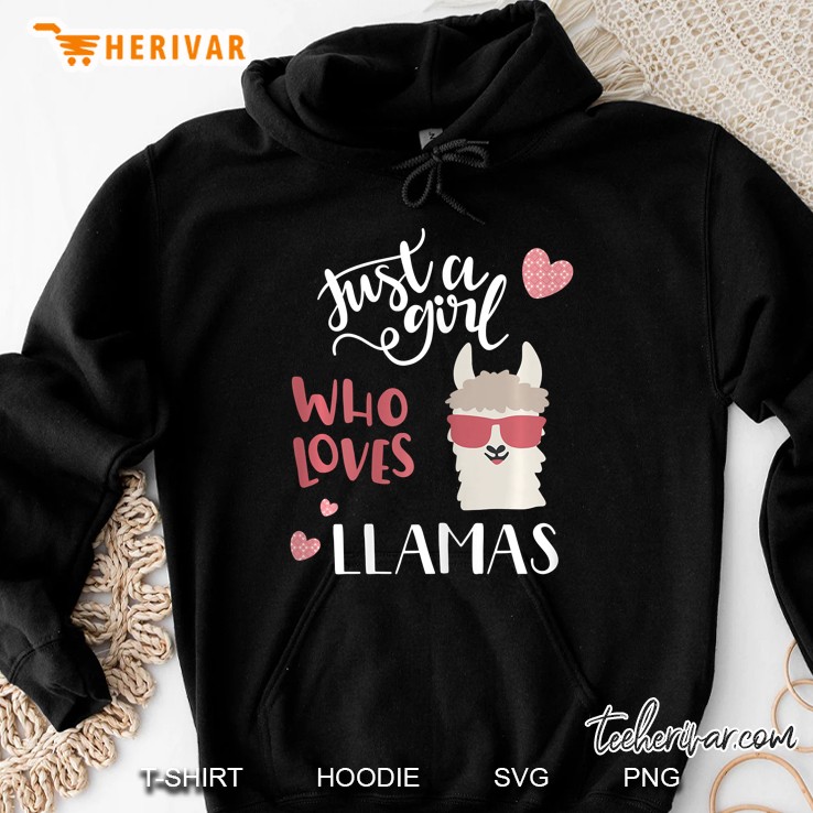 Just A Girl Who Loves Llamas Farm Women Tee Gift Hoodie