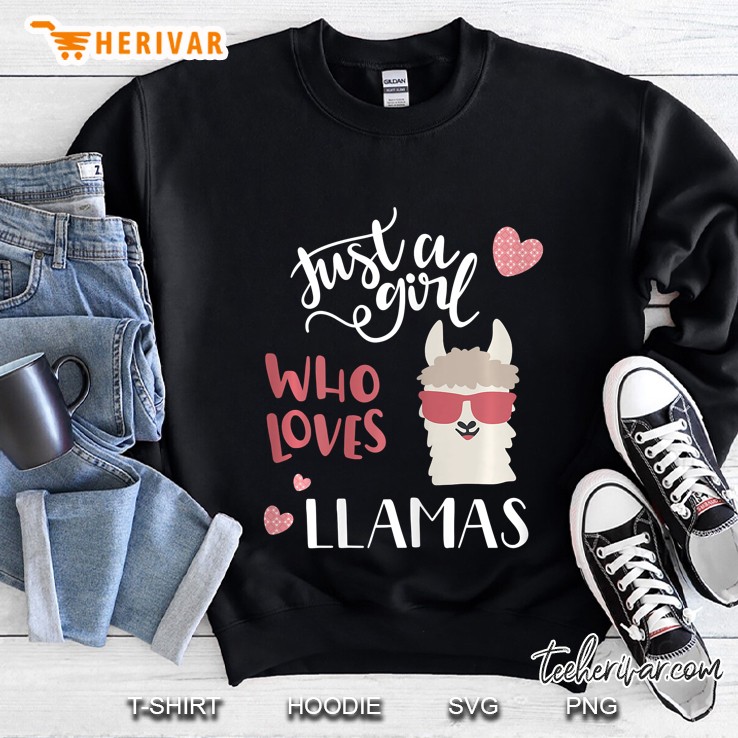 Just A Girl Who Loves Llamas Farm Women Tee Gift Sweatshirt