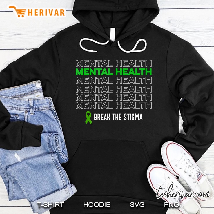 Mental Health Awareness Break The Stigma Ribbon Hoodie