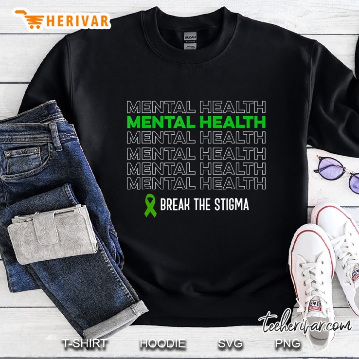Mental Health Awareness Break The Stigma Ribbon Sweatshirt
