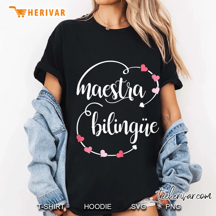 Womens Maestra Hearts Bilingue Spanish Teacher Appreciation Hoodie