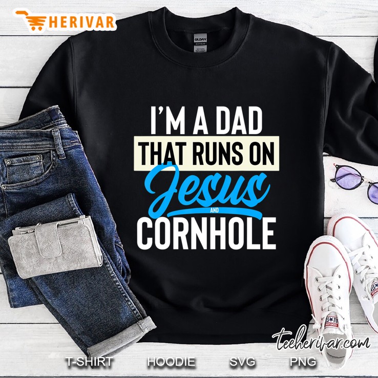 I'm A Dad That Runs On Jesus And Cornhole Shirt Mugs