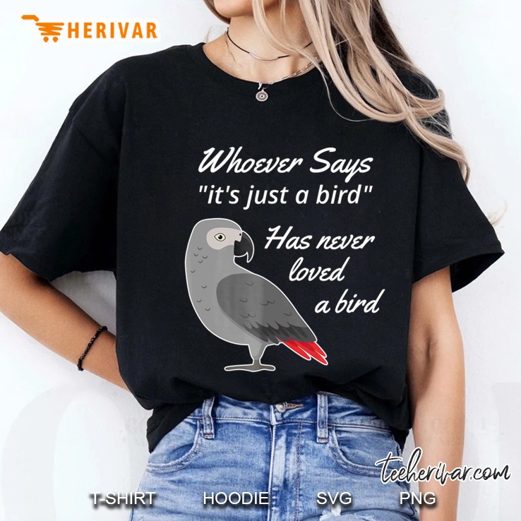 Just A Bird African Grey Parrot For Men Women & Kids Hoodie