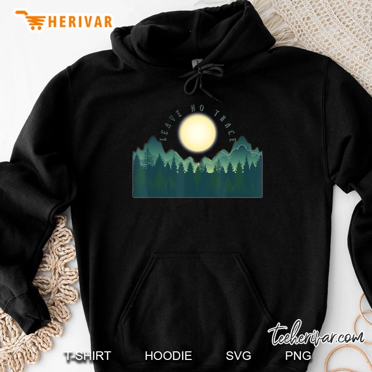 Leave No Trace Mountains Sunshine Hoodie