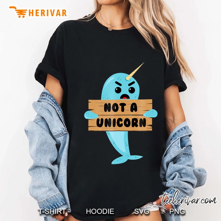 Not A Unicorn Narwhal Tshirt Ladies Tee