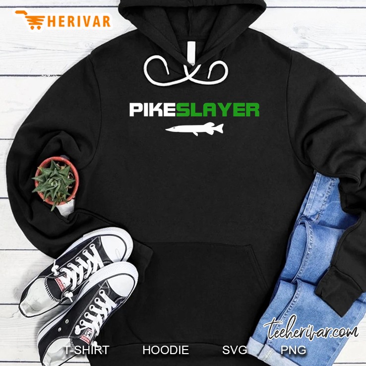 Pike Slayer - Funny Pike Fishing Shirt Hoodie