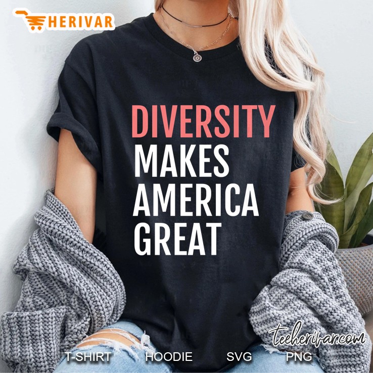 Diversity Makes America Great - Tshirt Ladies Tee