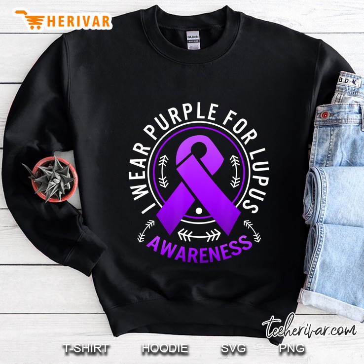 I Wear Purple For Lupus Awareness Ribbon Chronic Illness Sweatshirt