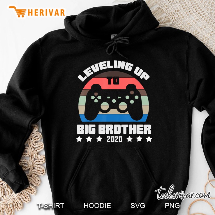 Leveling Up To Big Brother 2020 Only Child Expires Gamer Hoodie