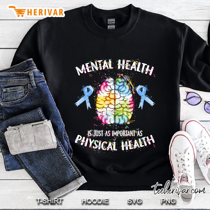 Mental Health Is Just As Important As Physical Health Mugs