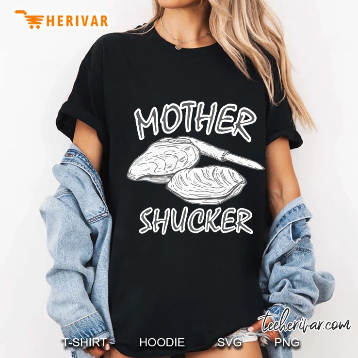 Mother Shucker Oyster Roast Funny Ladies Tee