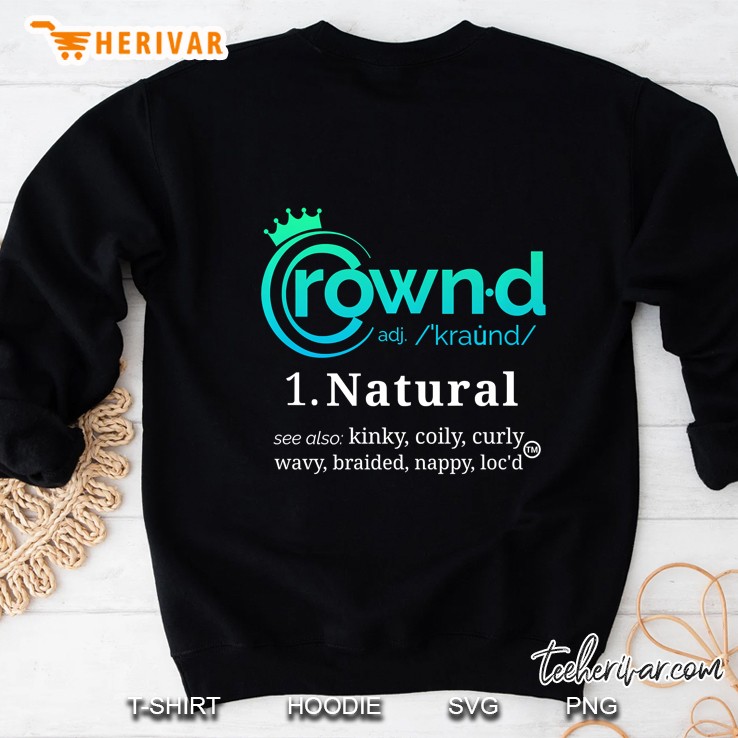 The Original Crowned Natural Hair Journey And Lifestyle Tee Mugs