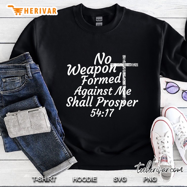 Womens No Weapon Formed Against Me Shall Prosper Religious Sweatshirt