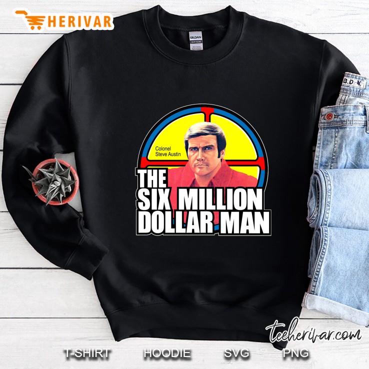 Six Million Dollar Man Sweatshirt