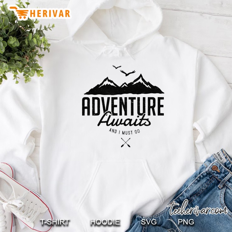 Adventure Awaits Hoodie