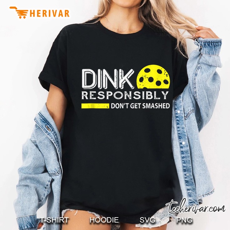 Funny Pickleball League Fun Dink Carefully Don
