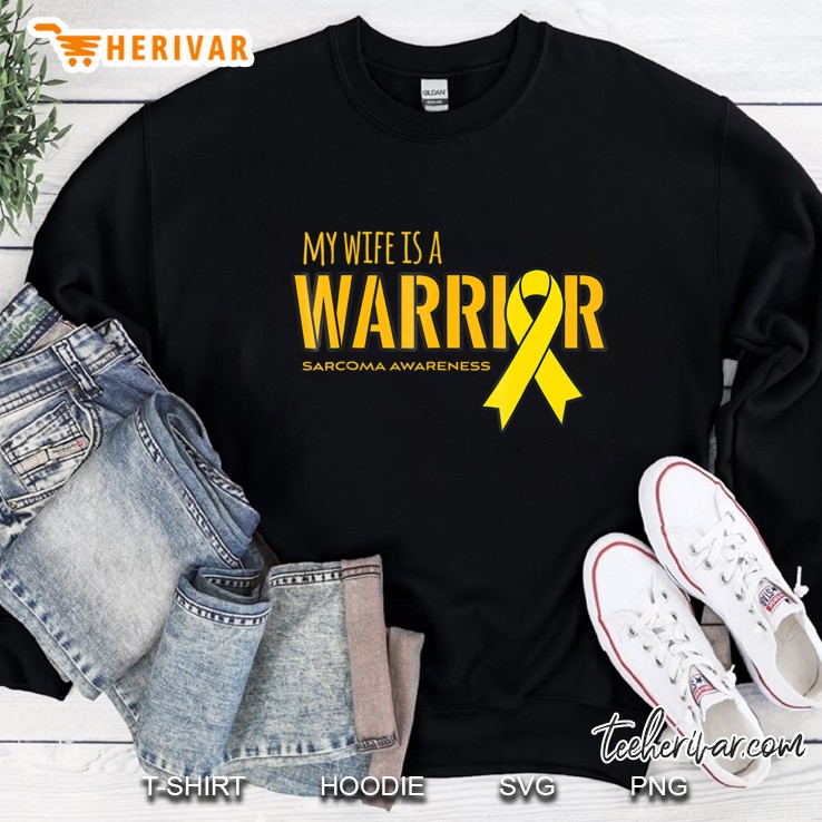 My Wife Is A Warrior Sarcoma Ribbon Shirt Sweatshirt