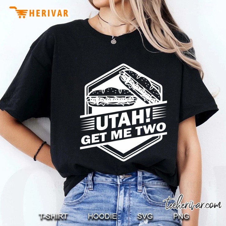 Utah, Get Me Two! - Classic Funny Movie Quote Ladies Tee