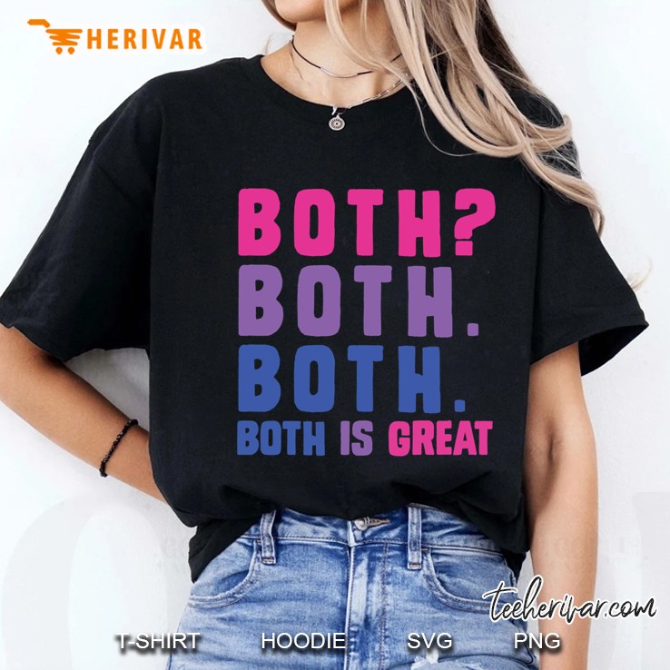 Both Both. Both. Both Is Great - Bisexual Flag Colors Slim Fit Ladies Tee