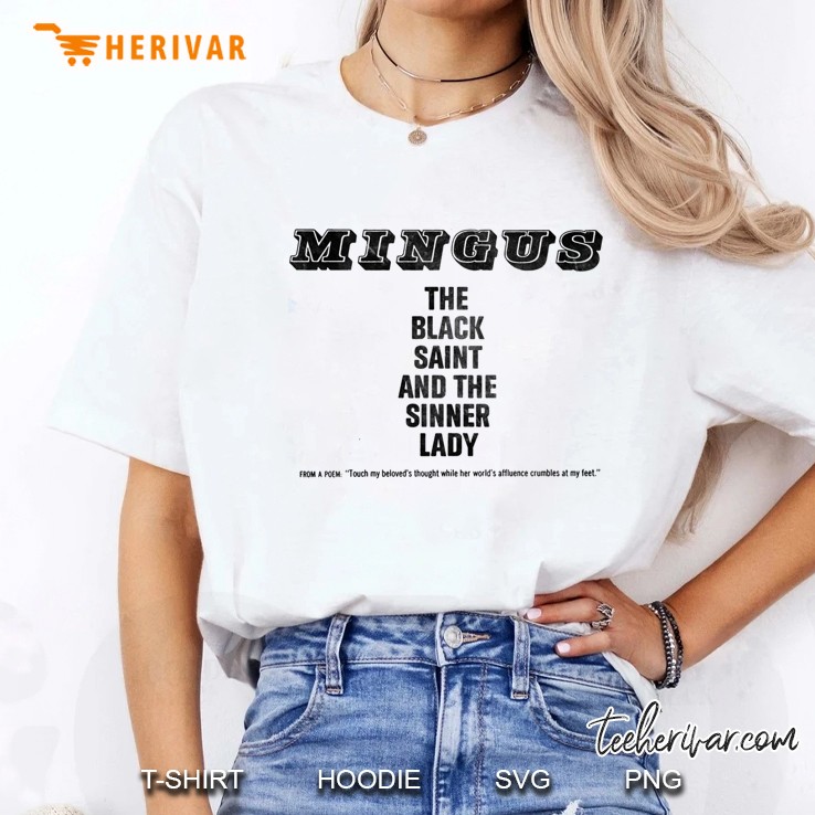 The Black Saint And The Sinner Lady - Charles Mingus Ladies Tee