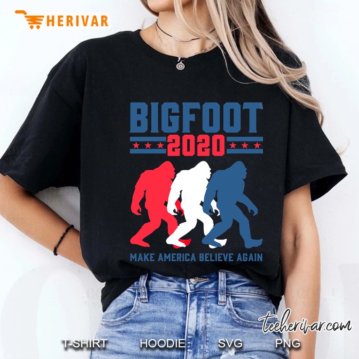 Bigfoot 2020 Make American Believe Again Ladies Tee