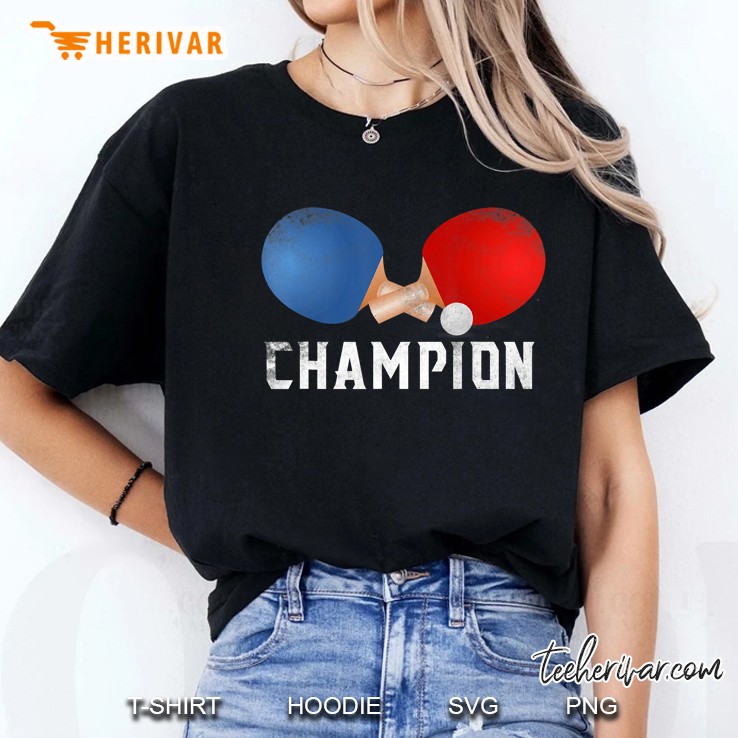 Champion Ping Pong Paddle Balls Gifts Tee Ladies Tee