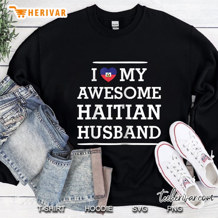 I Love (Heart) My Awesome Haitian Husband Mugs