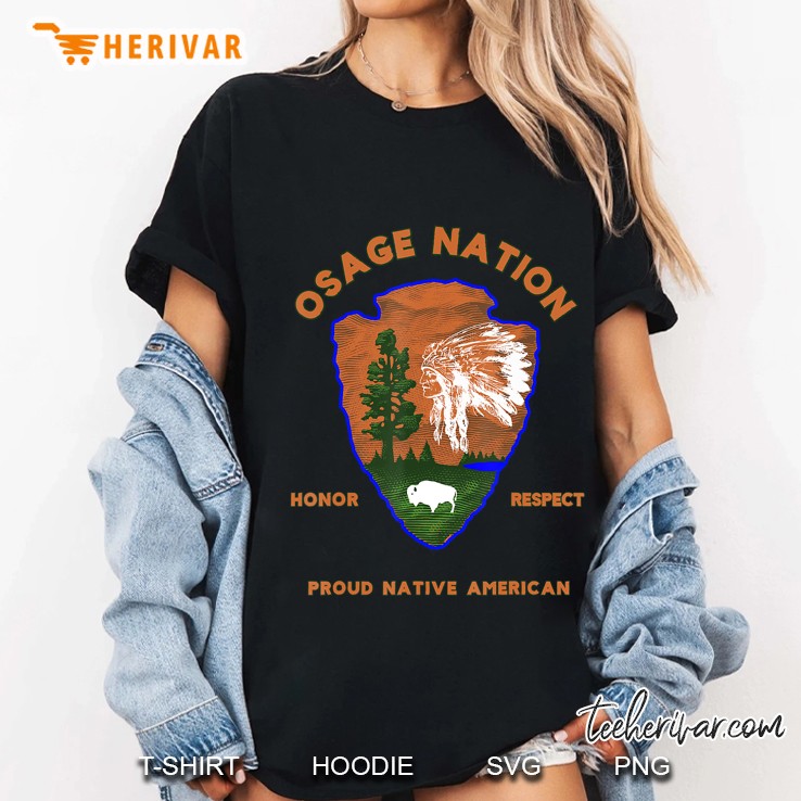 Osage Nation Native American Indian Pride Respect Honor Ladies Tee